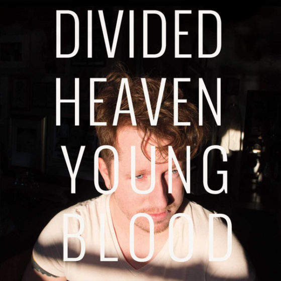 Album Art of Divided Heaven Young Blood